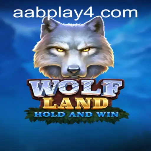 Exploring the Exciting World of WolfLand and AAB Play